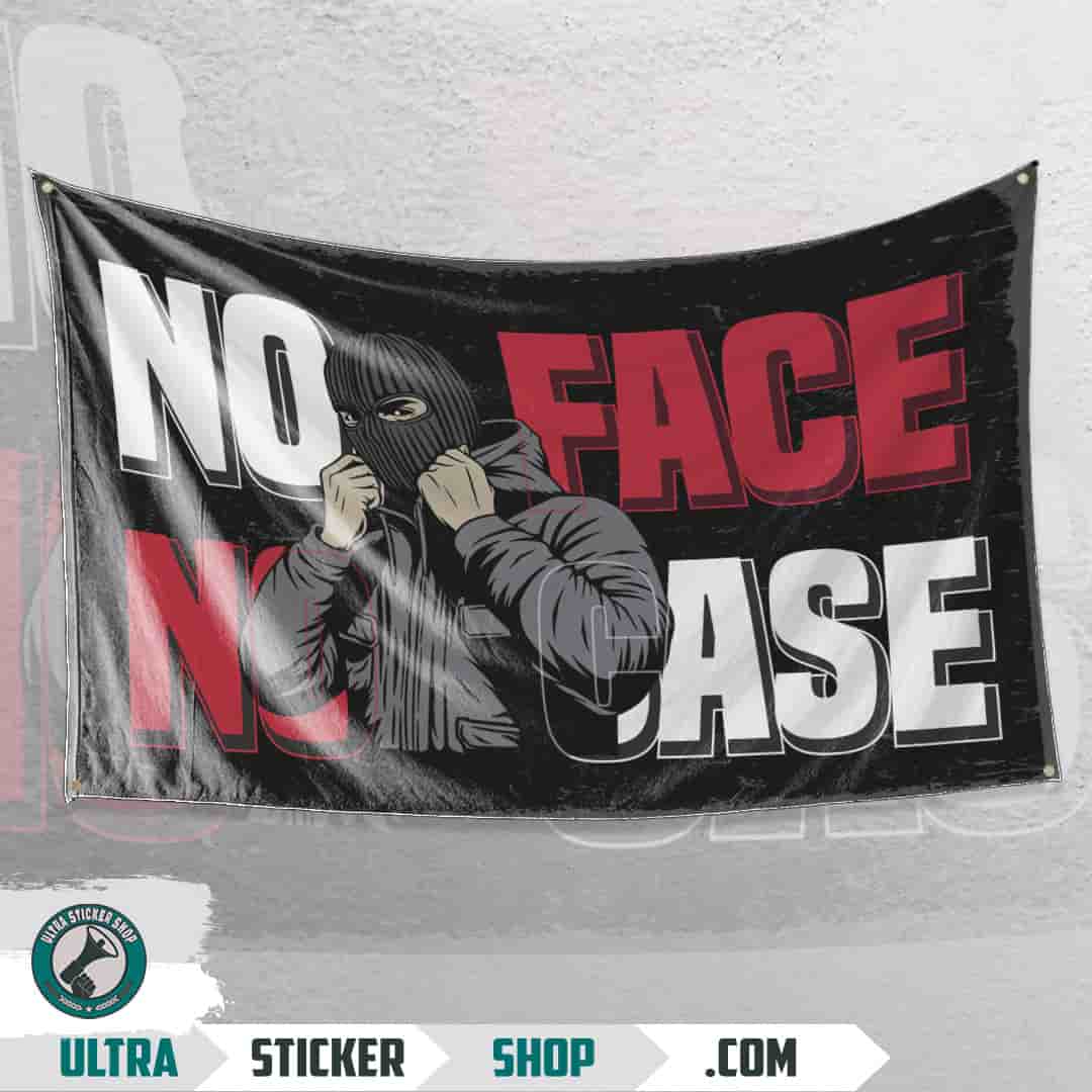 No face no case Flagge