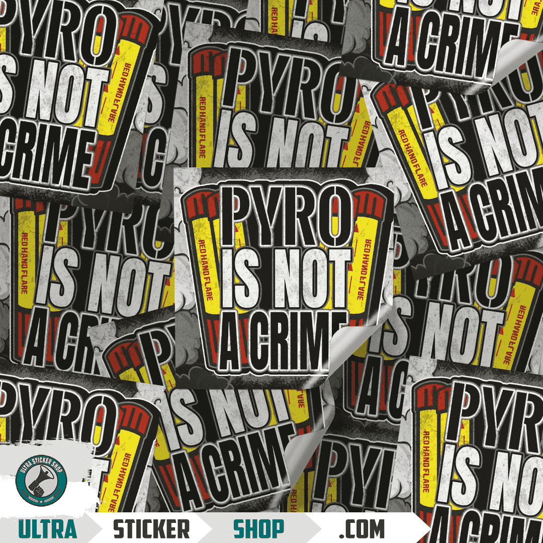 Pyro is not a crime Aufkleber