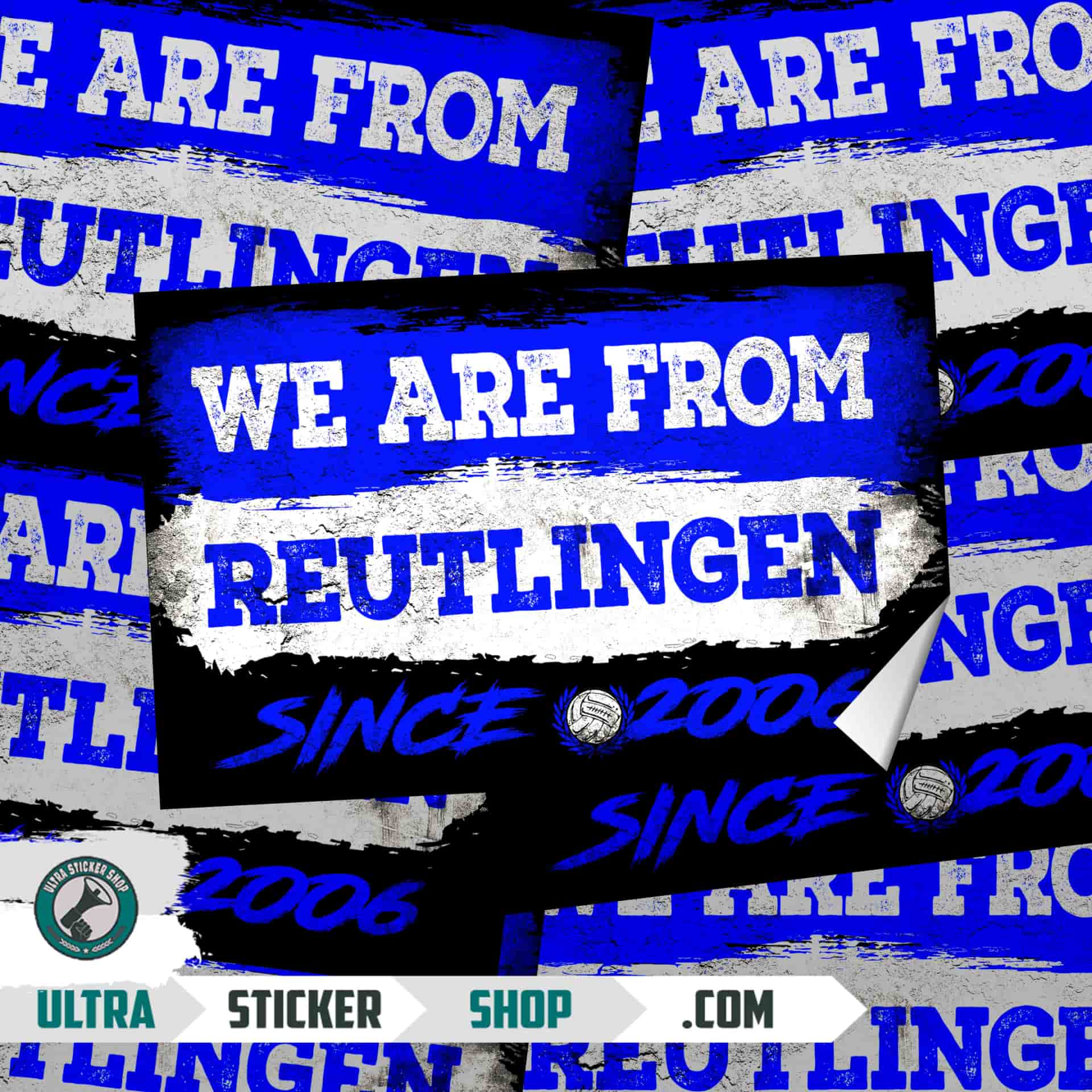 We Are From Reutlingen 2006 Aufkleber