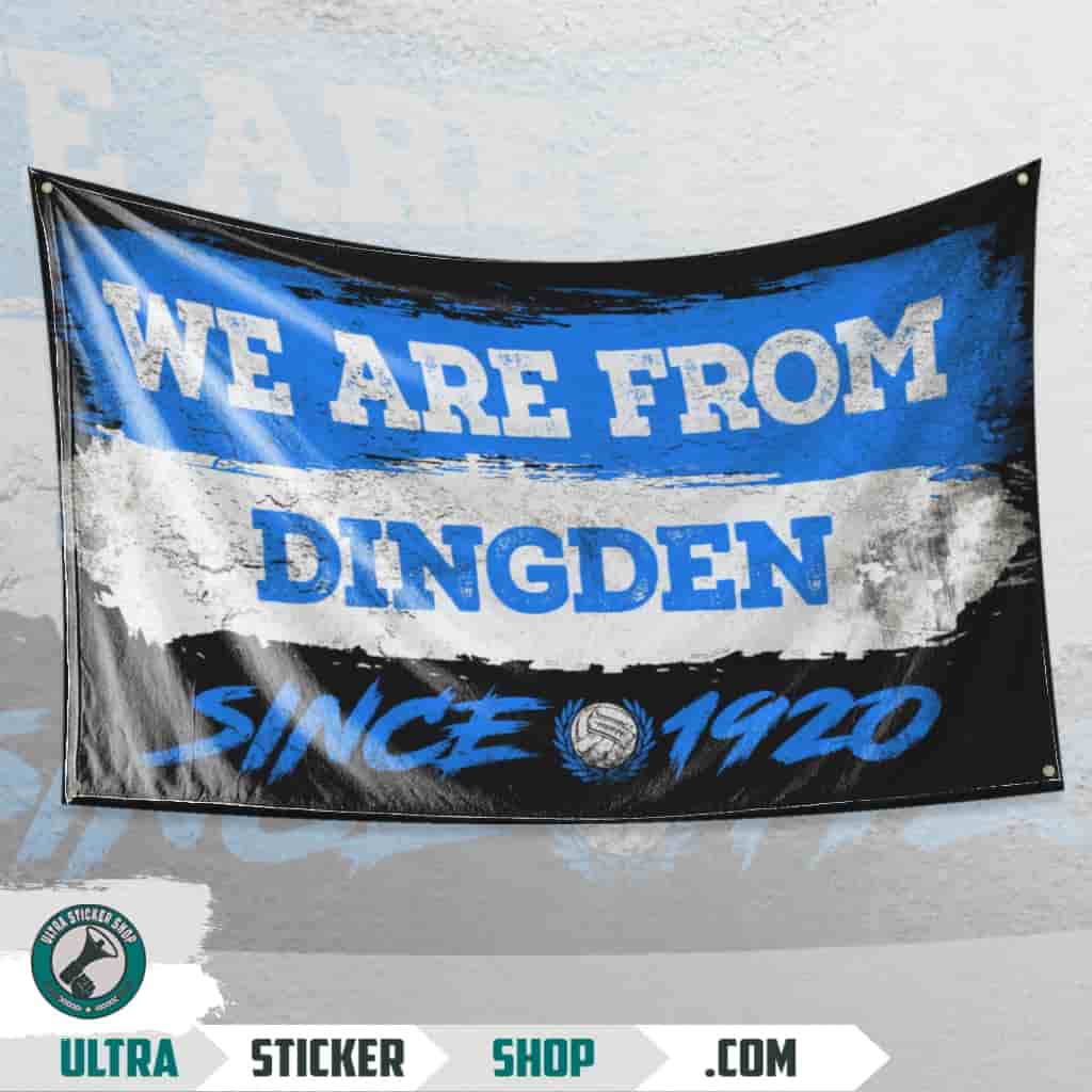 We Are From Dingden 1920 Flagge