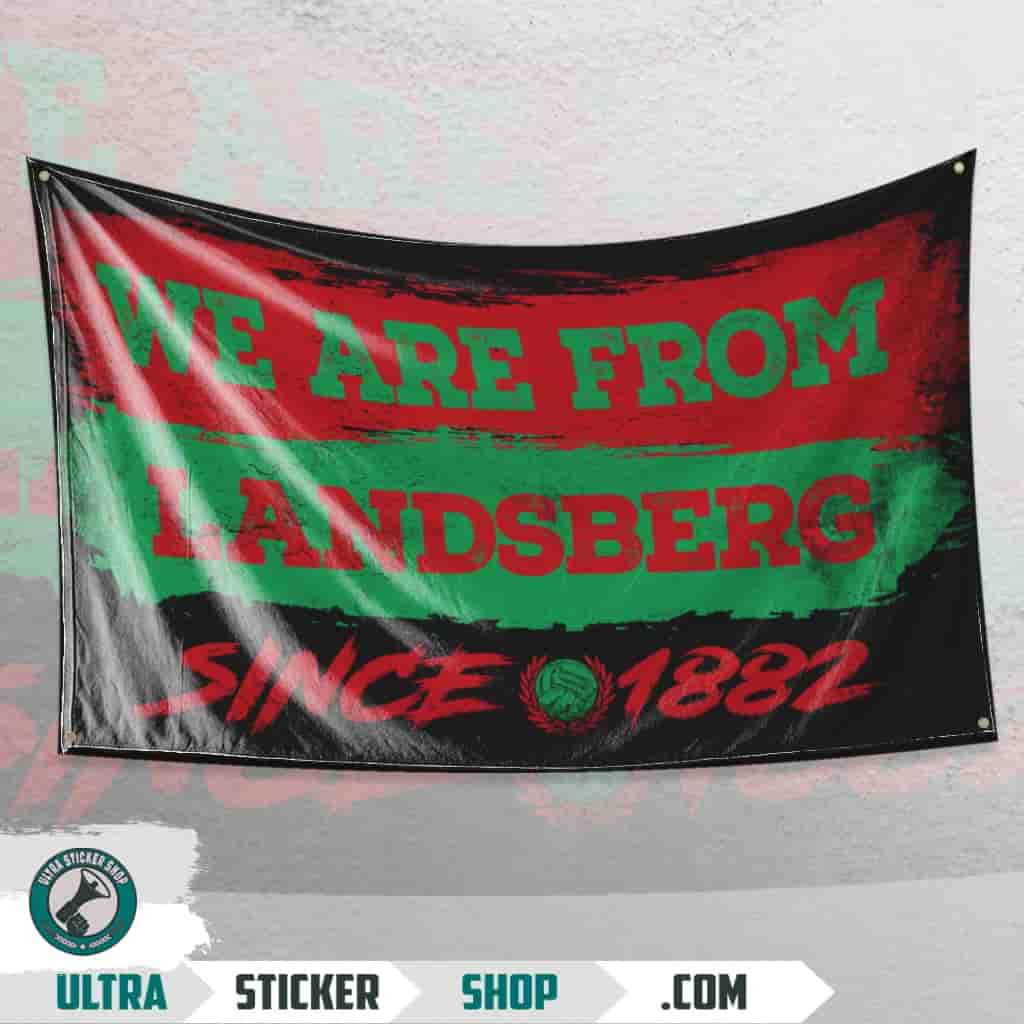 We Are From Landsberg 1882 Flagge
