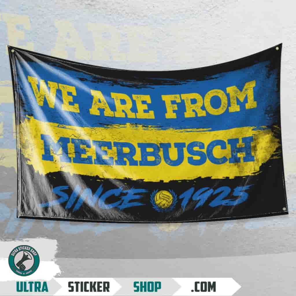 We Are From Meerbusch 1925 Flagge
