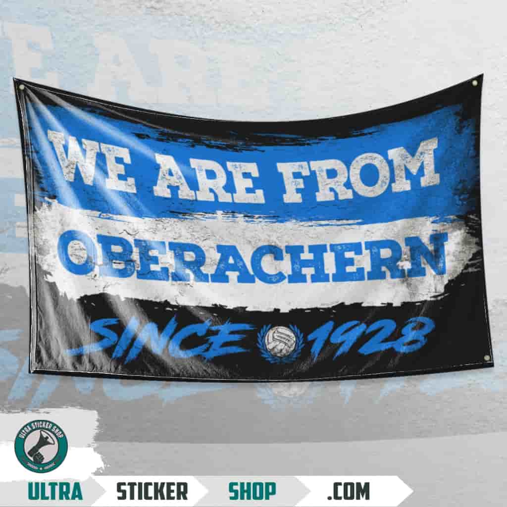 We Are From Oberachern 1928 Flagge
