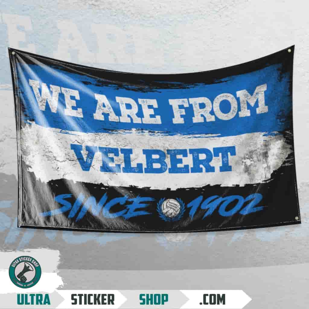 We Are From Velbert 1902 Flagge
