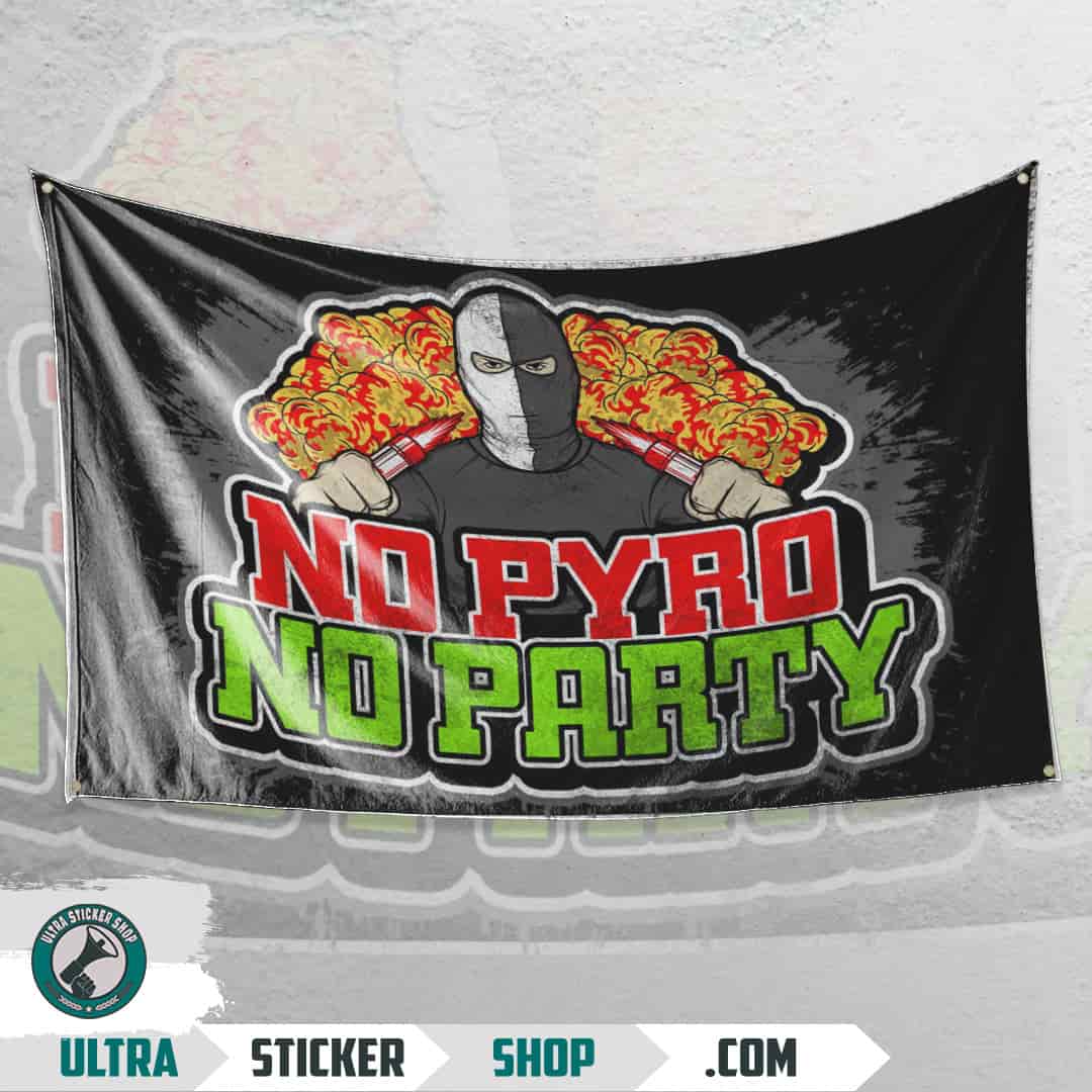 No pyro no party Flagge