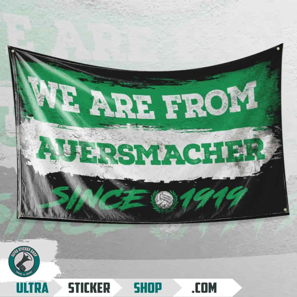 We Are From Auersmacher 1919 Flagge