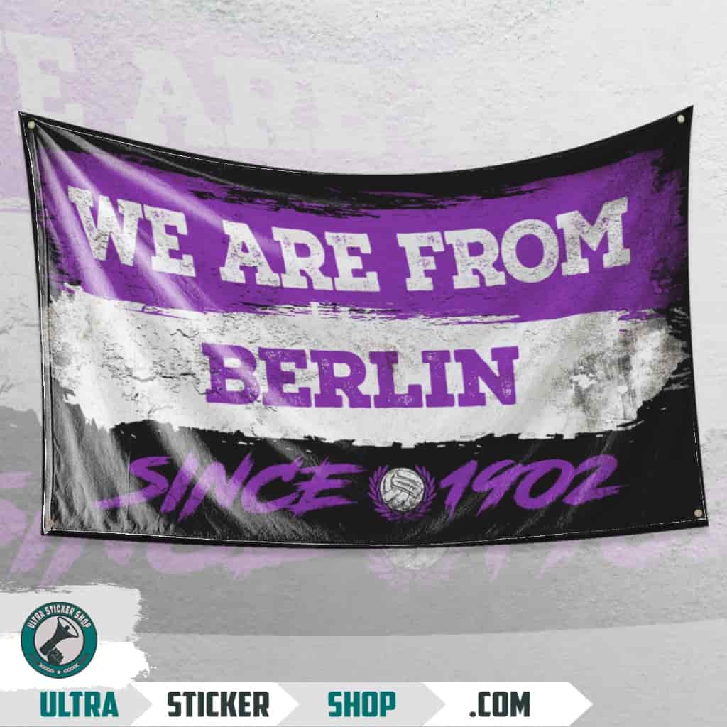 We Are From Berlin 1902 Flagge