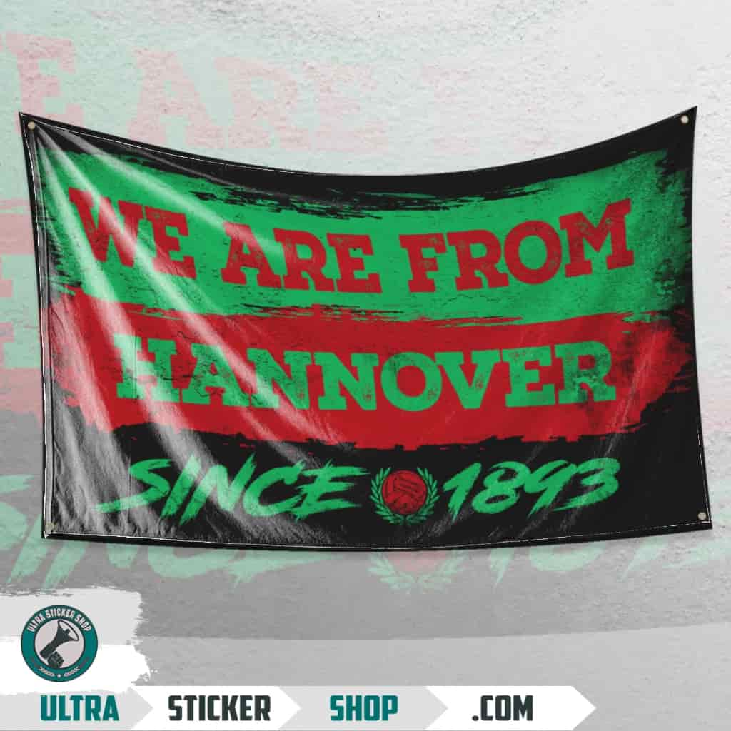 We Are From Hannover 1893 Flagge