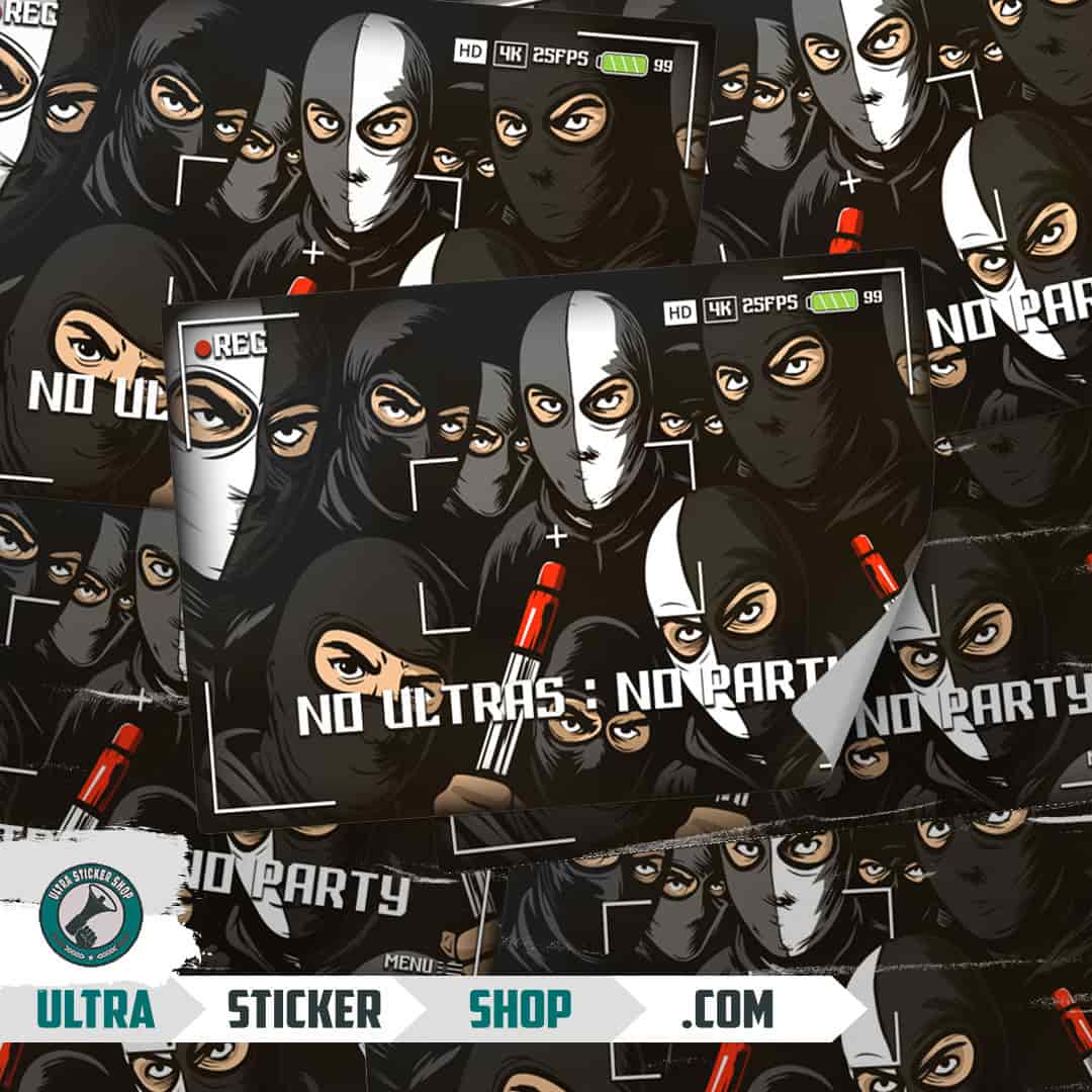 No ultras : No party Aufkleber