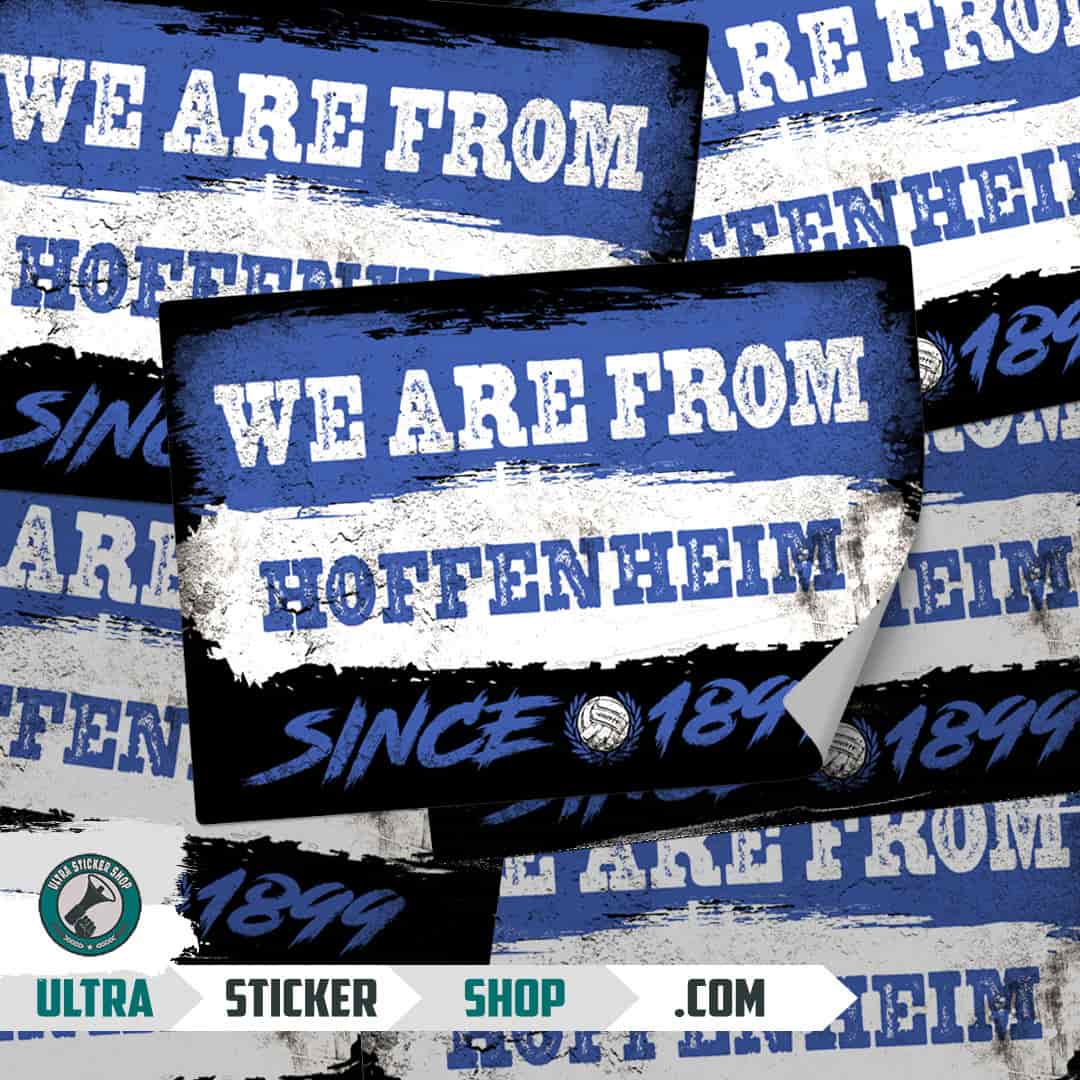 We are from Hoffenheim since 1899 Aufkleber