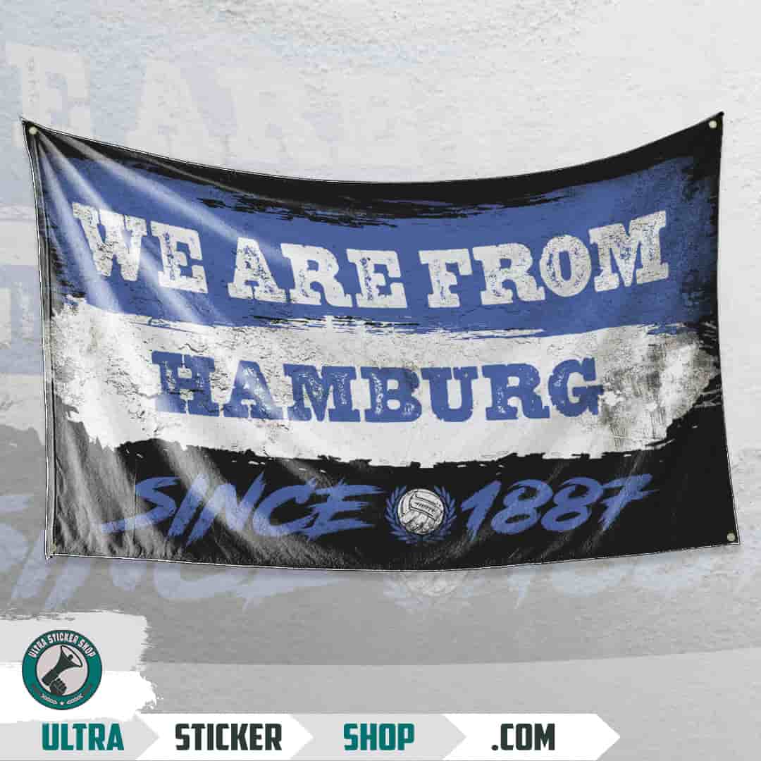 We are from Hamburg since 1887 Flagge