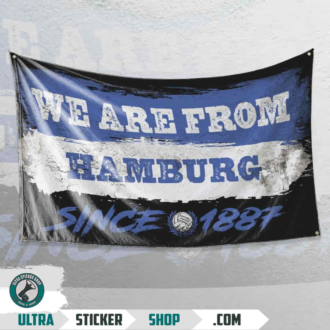 We are from Hamburg since 1887 Flagge
