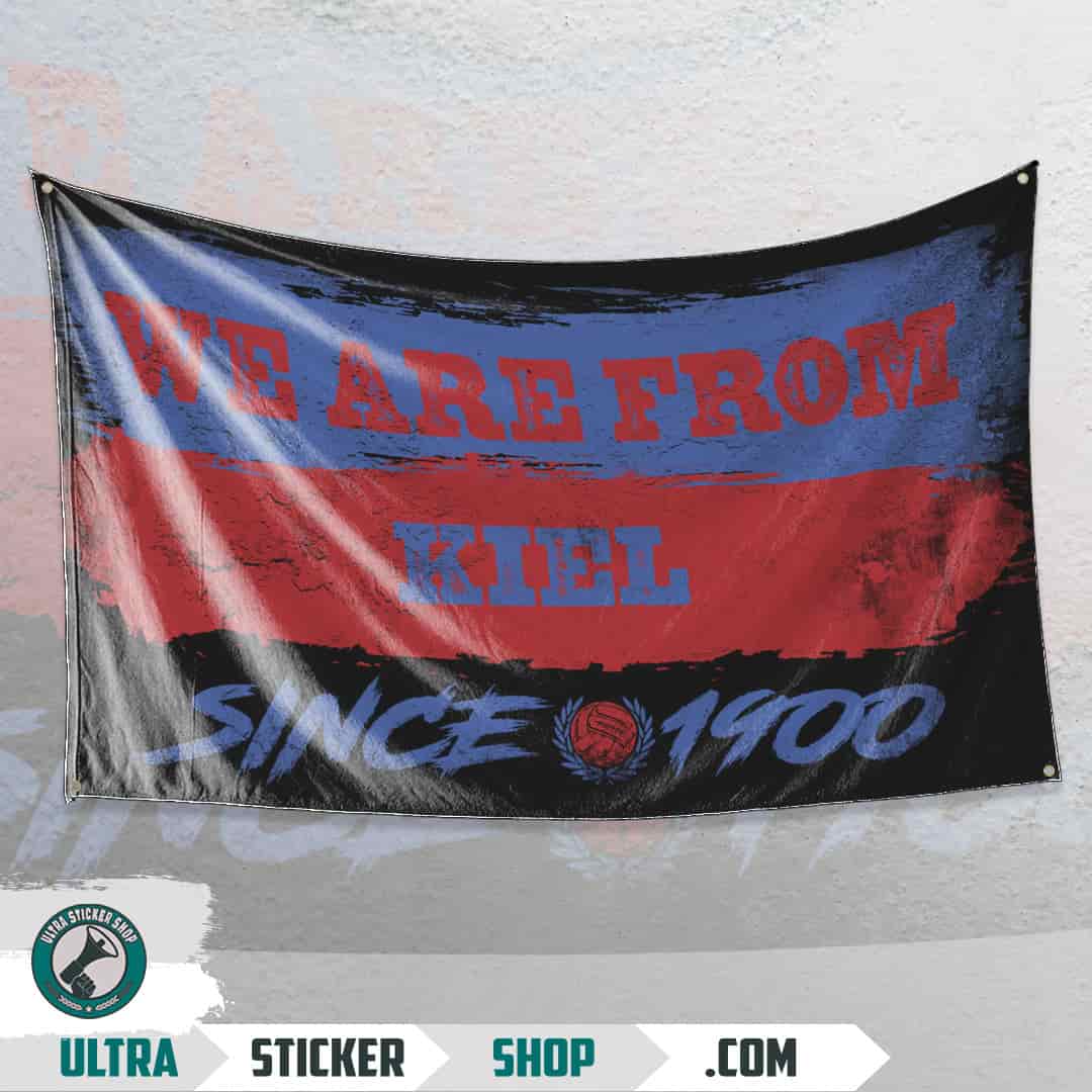We are from Kiel since 1900 Flagge