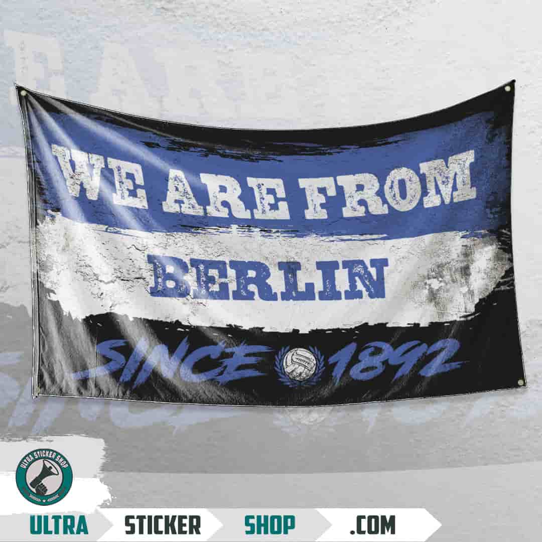 We are from Berlin since 1892 Flagge