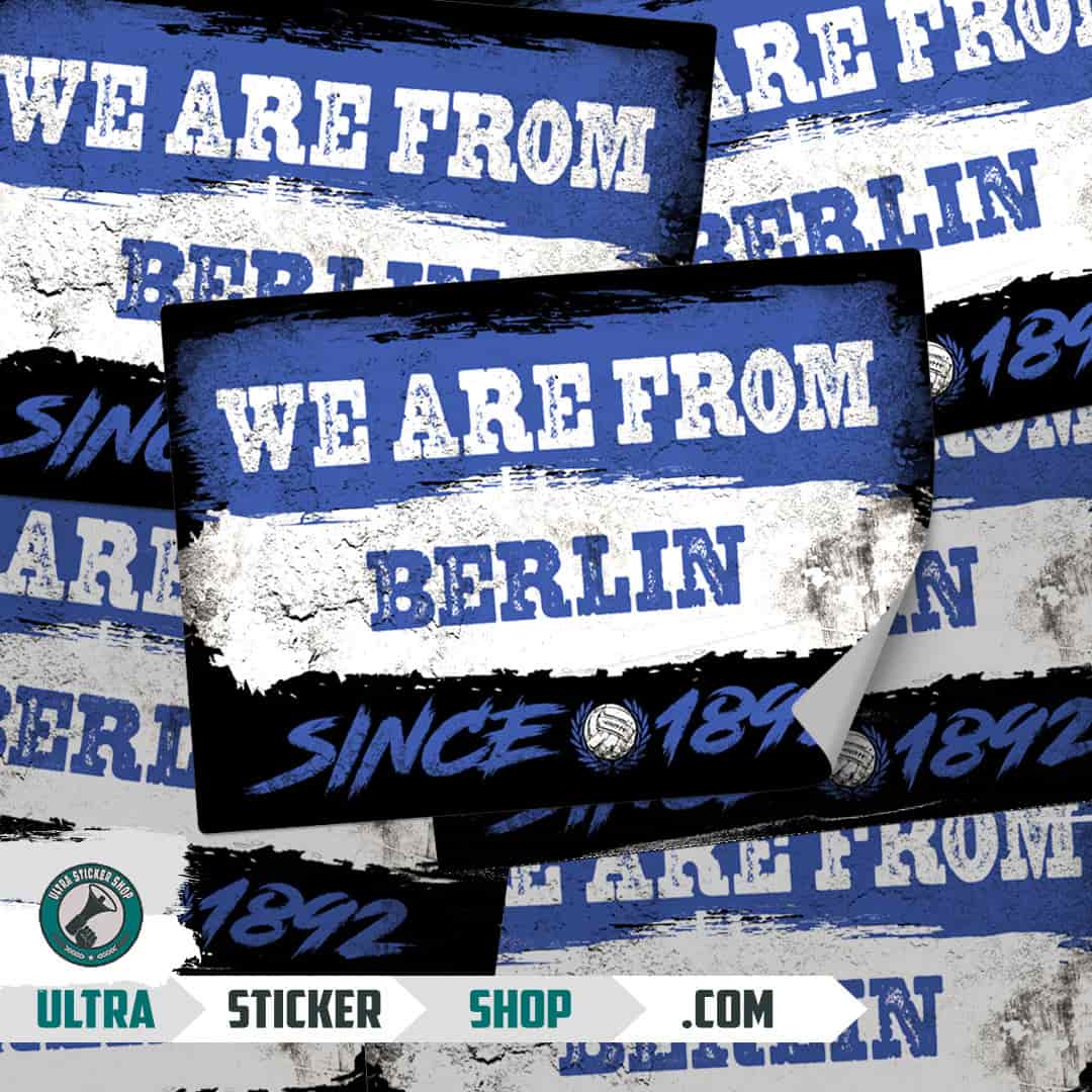 We are from Berlin since 1892 Aufkleber