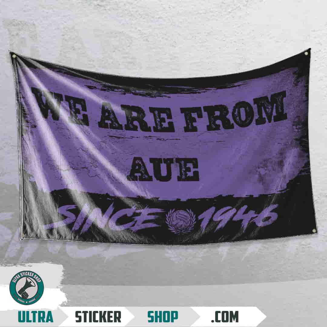 We are from Aue since 1946 Flagge