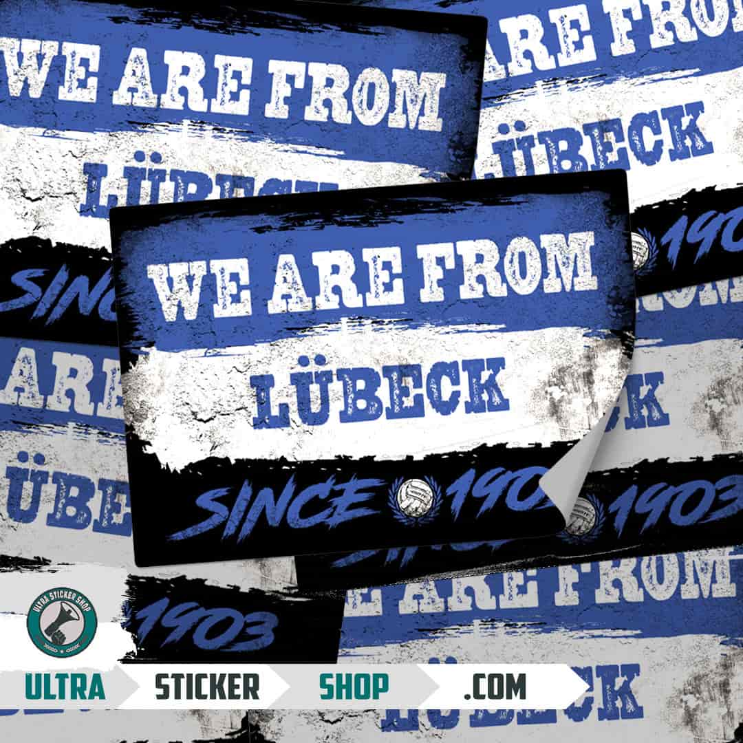 We are from Lübeck since 1903 Aufkleber