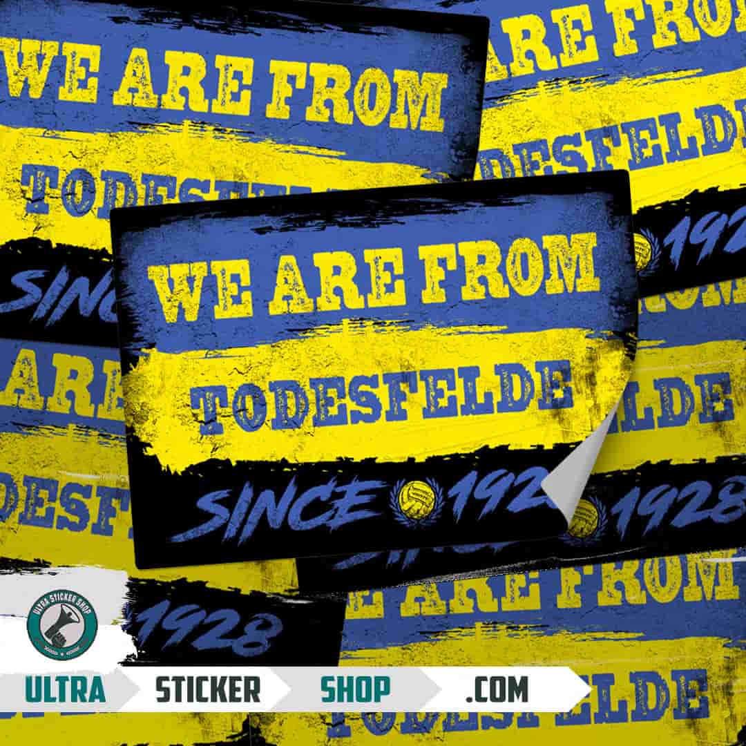 We are from Todesfelde since 1928 Aufkleber