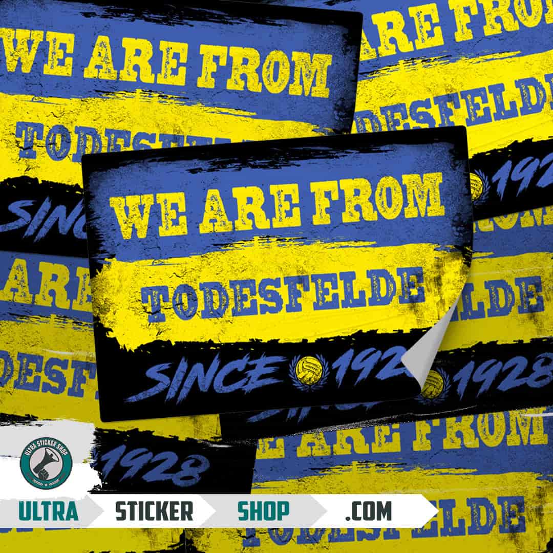 We are from Todesfelde since 1928 Aufkleber