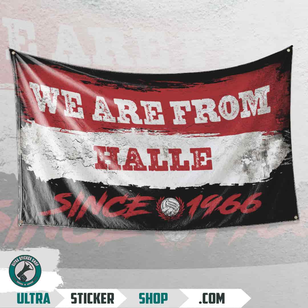 We are from Halle since 1966 Flagge