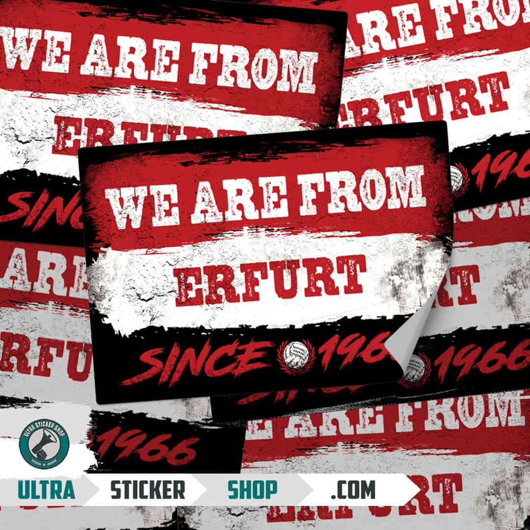 We are from Erfurt since 1966 Aufkleber