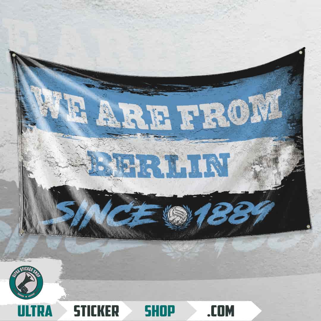 We are from Berlin since 1889 Flagge