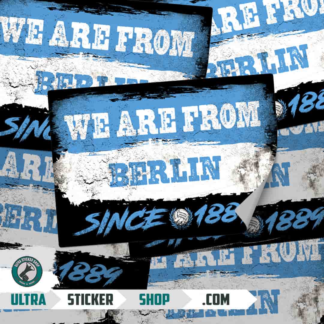 We are from Berlin since 1889 Aufkleber