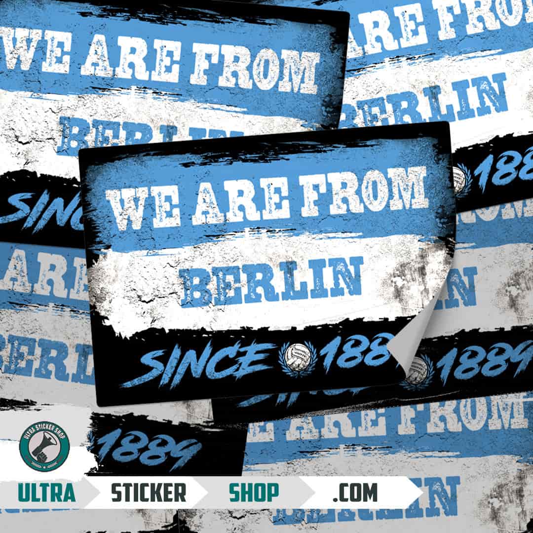 We are from Berlin since 1889 Aufkleber