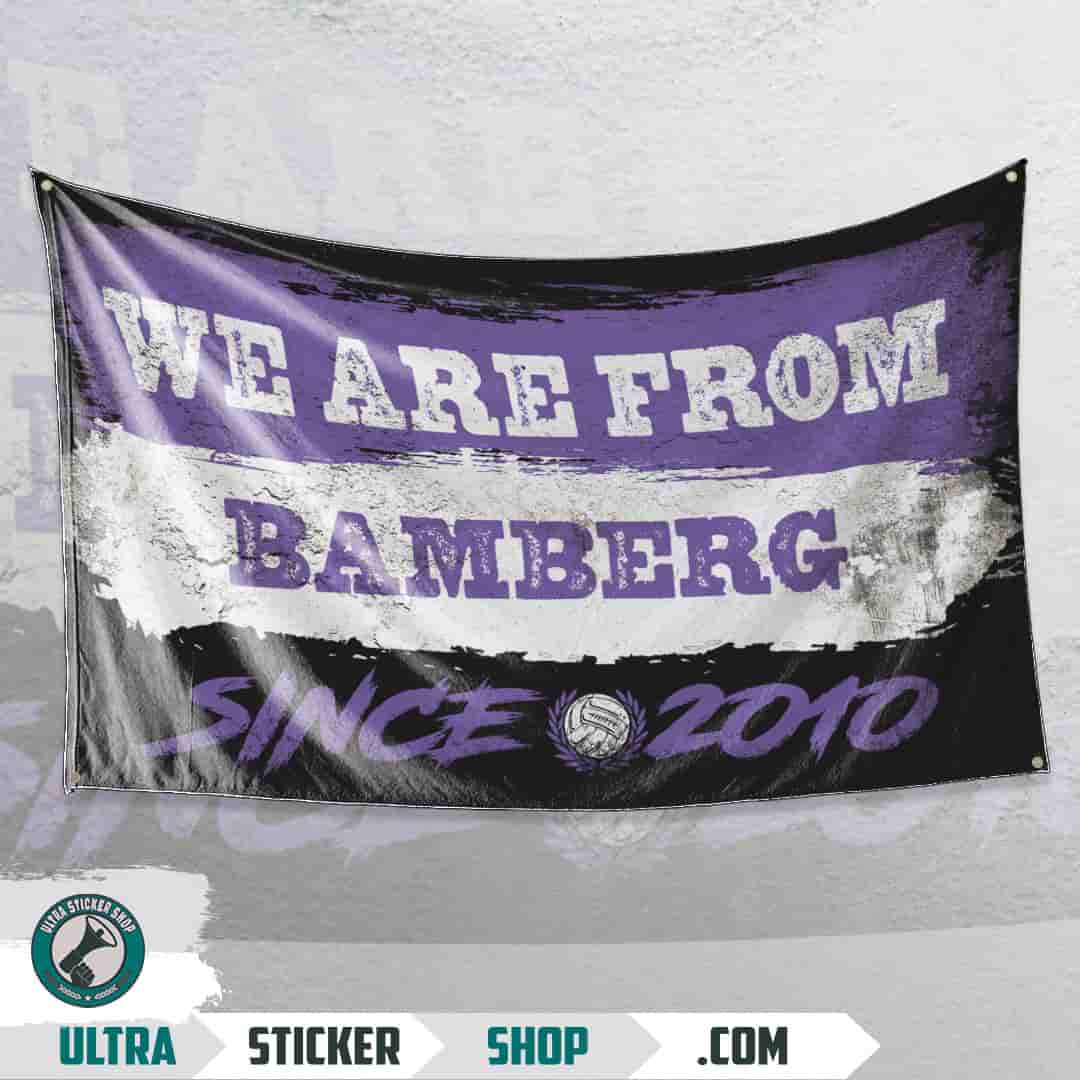 We are from Bamberg since 2010 Flagge