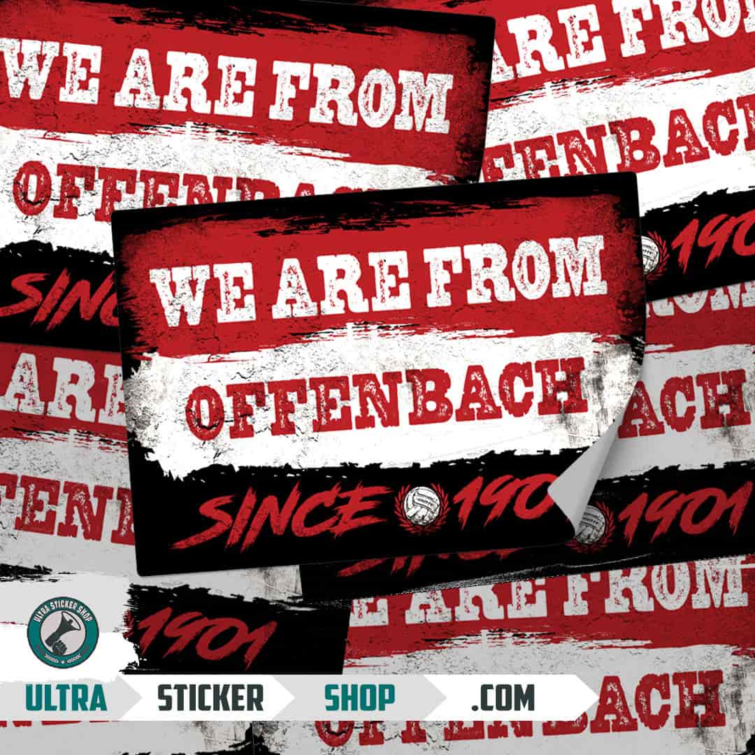 We are from Offenbach since 1901 Aufkleber