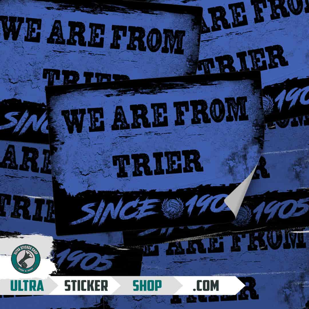 We are from Trier since 1905 Aufkleber