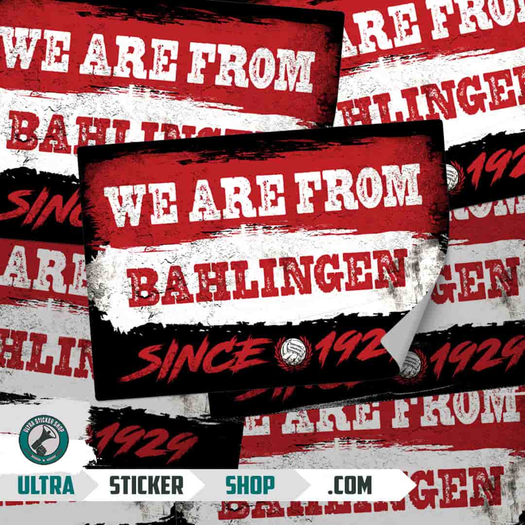 We are from Bahlingen since 1929 Aufkleber