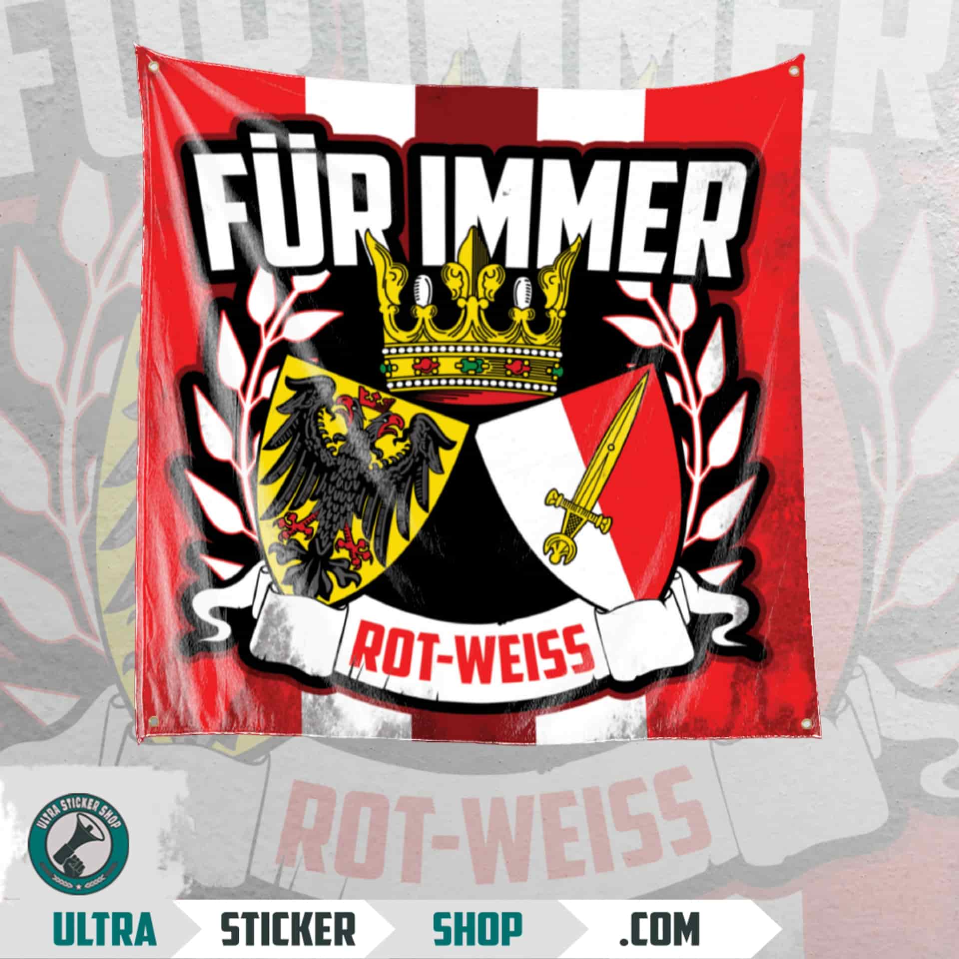 Für Immer rot-weiss Flagge