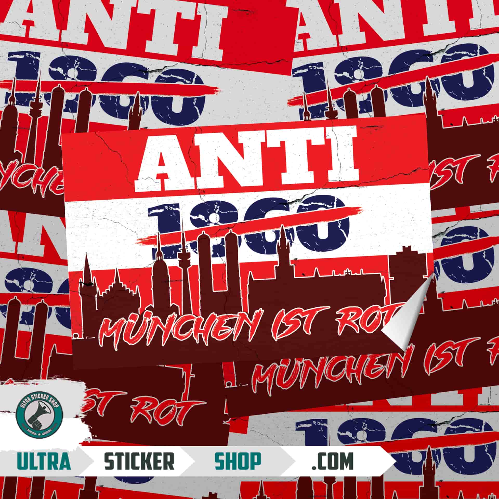 Anti 1860, München ist rot Aufkleber