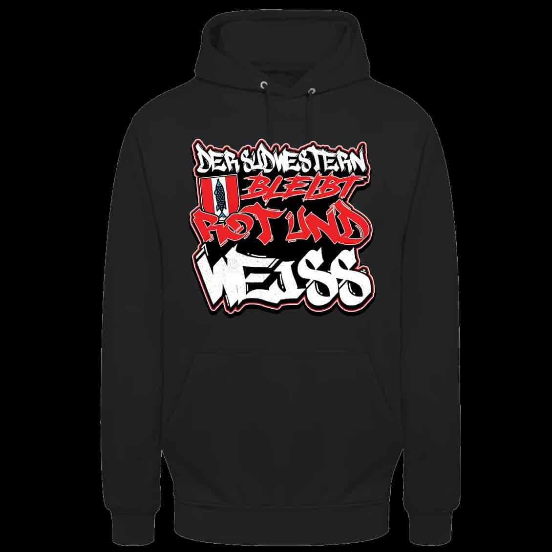 Der südwesten bleibt rot und weiss Hoodie