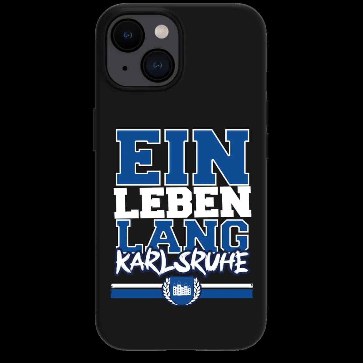 Ein leben lang Karlsruhe iPhone-Hülle