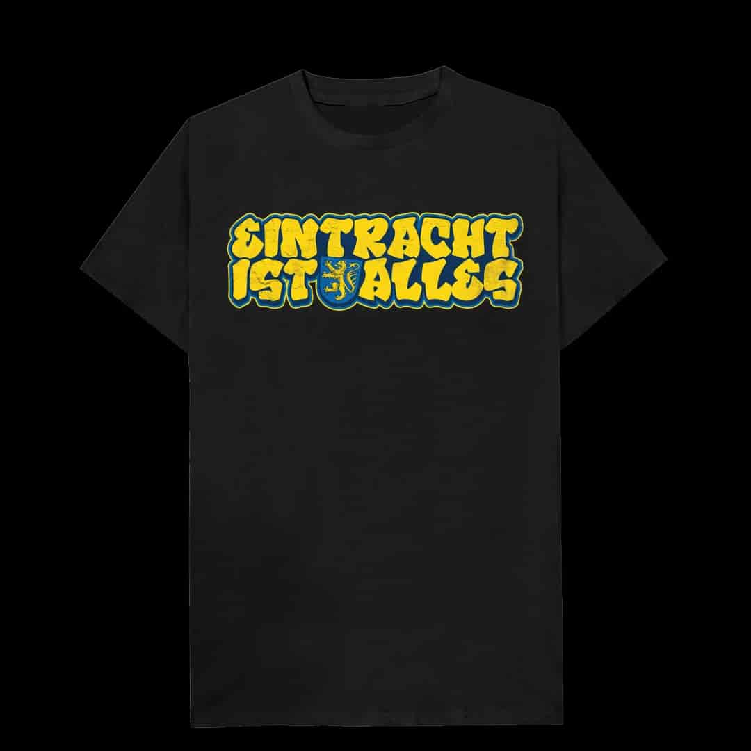 Eintracht ist alles T-Shirt