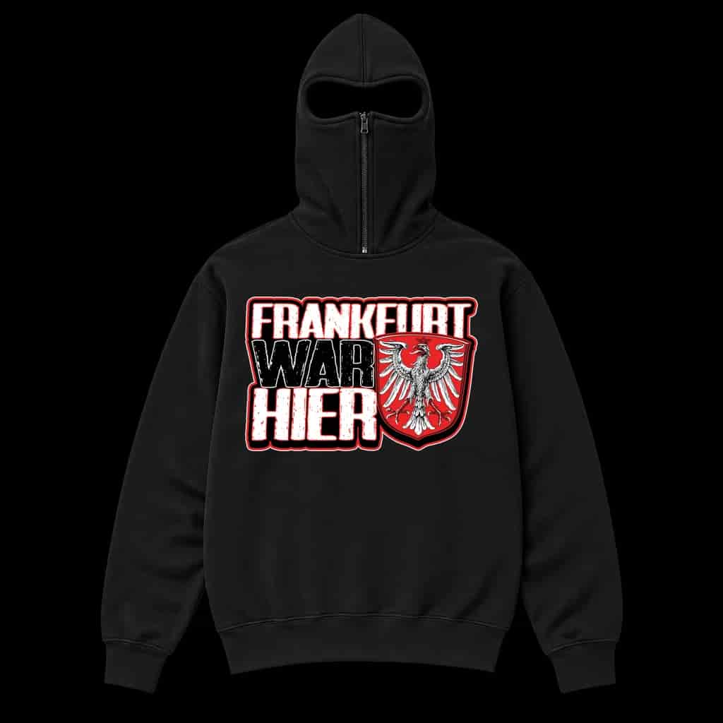Frankfurt war hier Ninja Kapuzenpullover