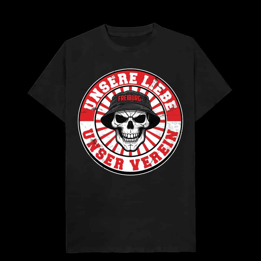 Freiburg – Unsere Liebe, Unser Verein T-Shirt