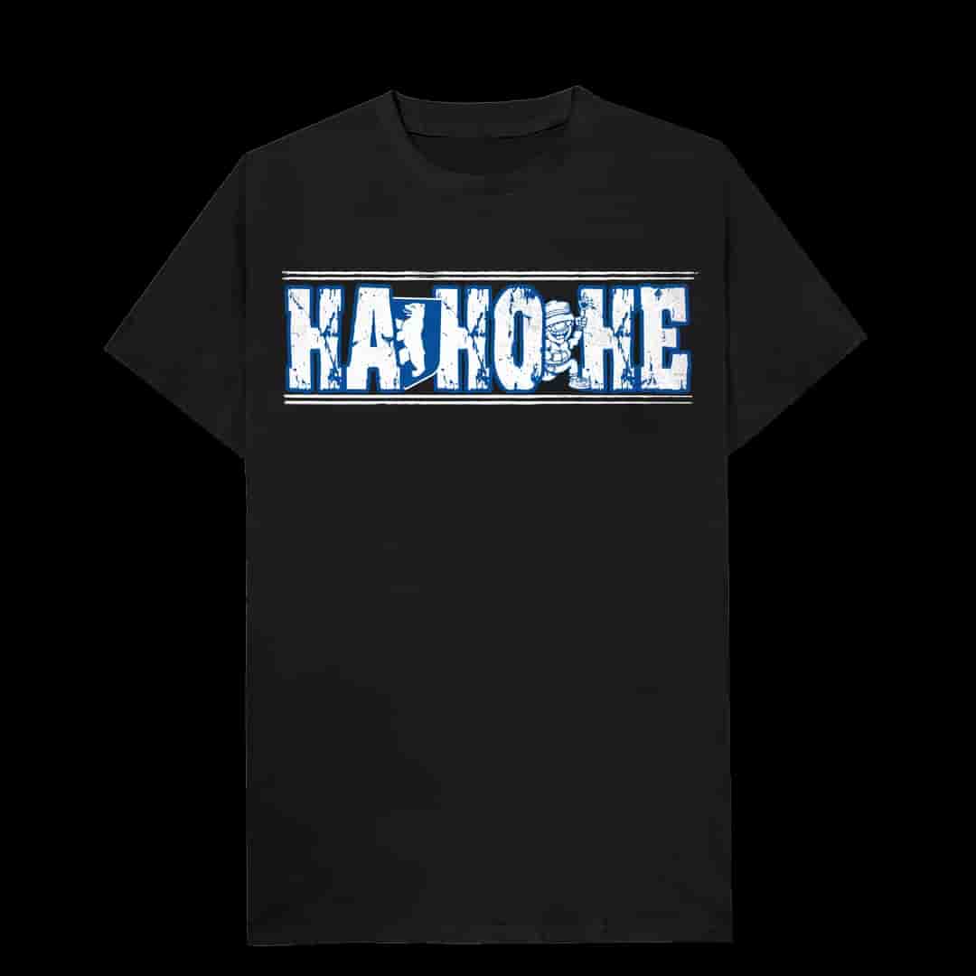 HA HO HE T-Shirt