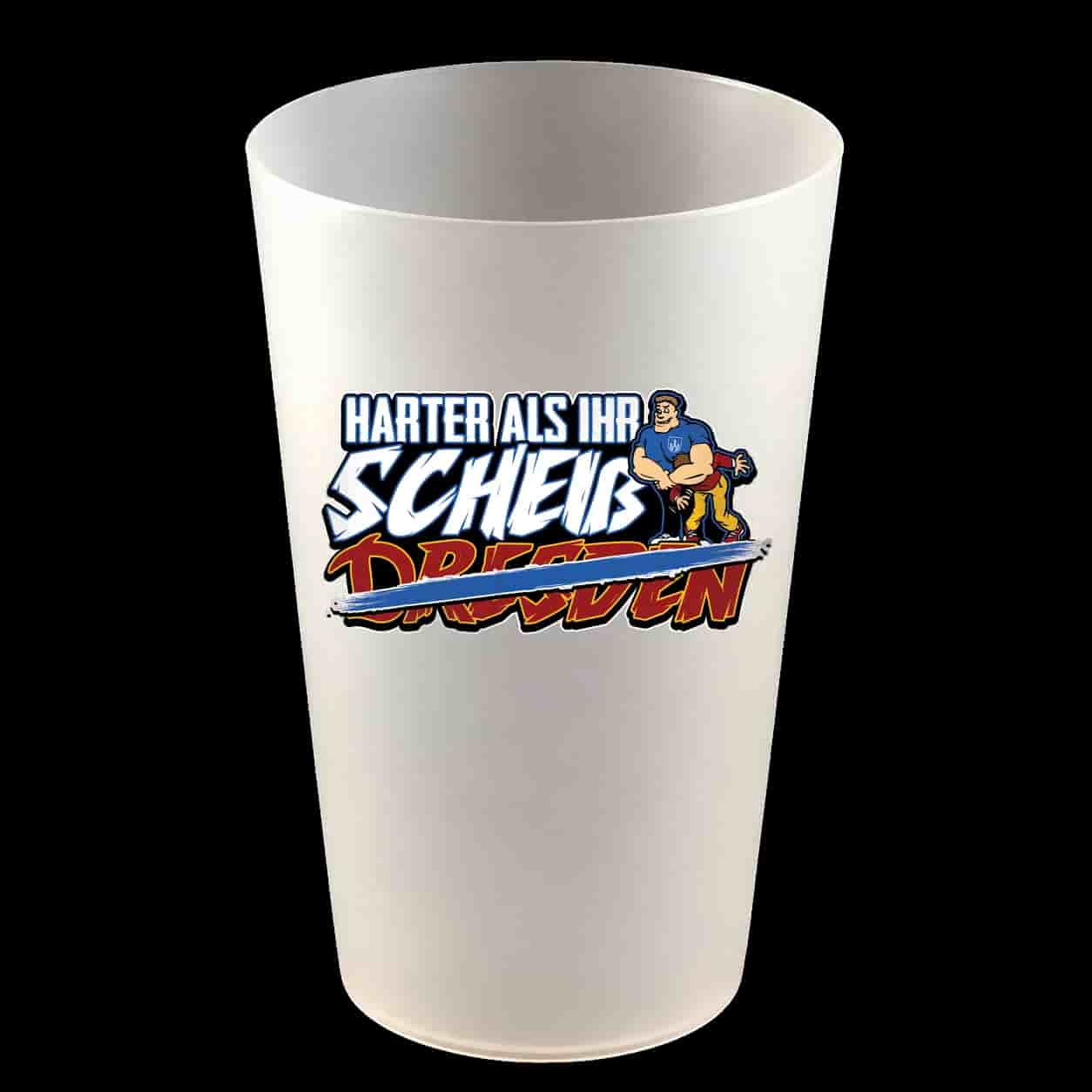 Harter als ihr - scheiß Dresden Hartbecher