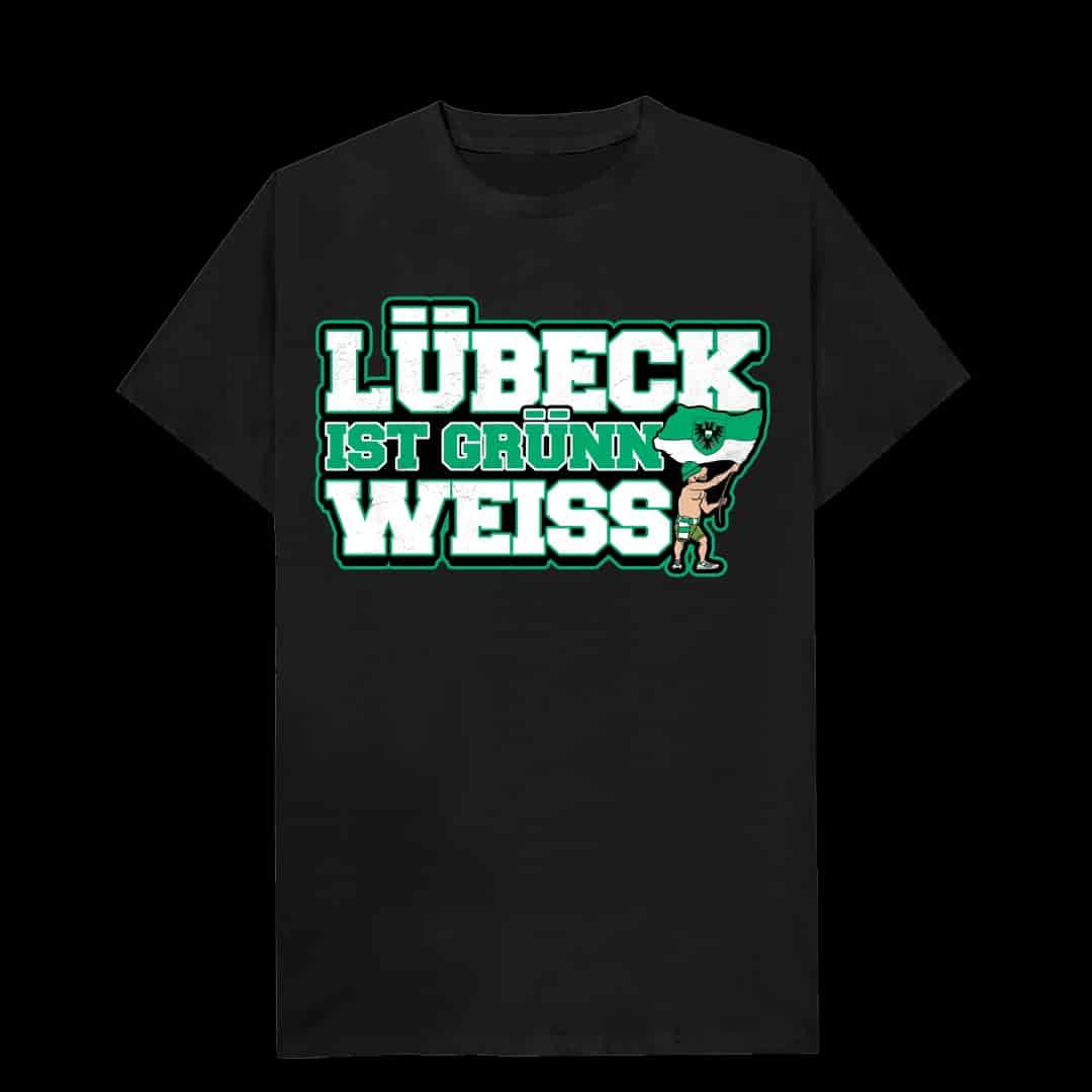 Lübeck ist Grünn weiss T-Shirt