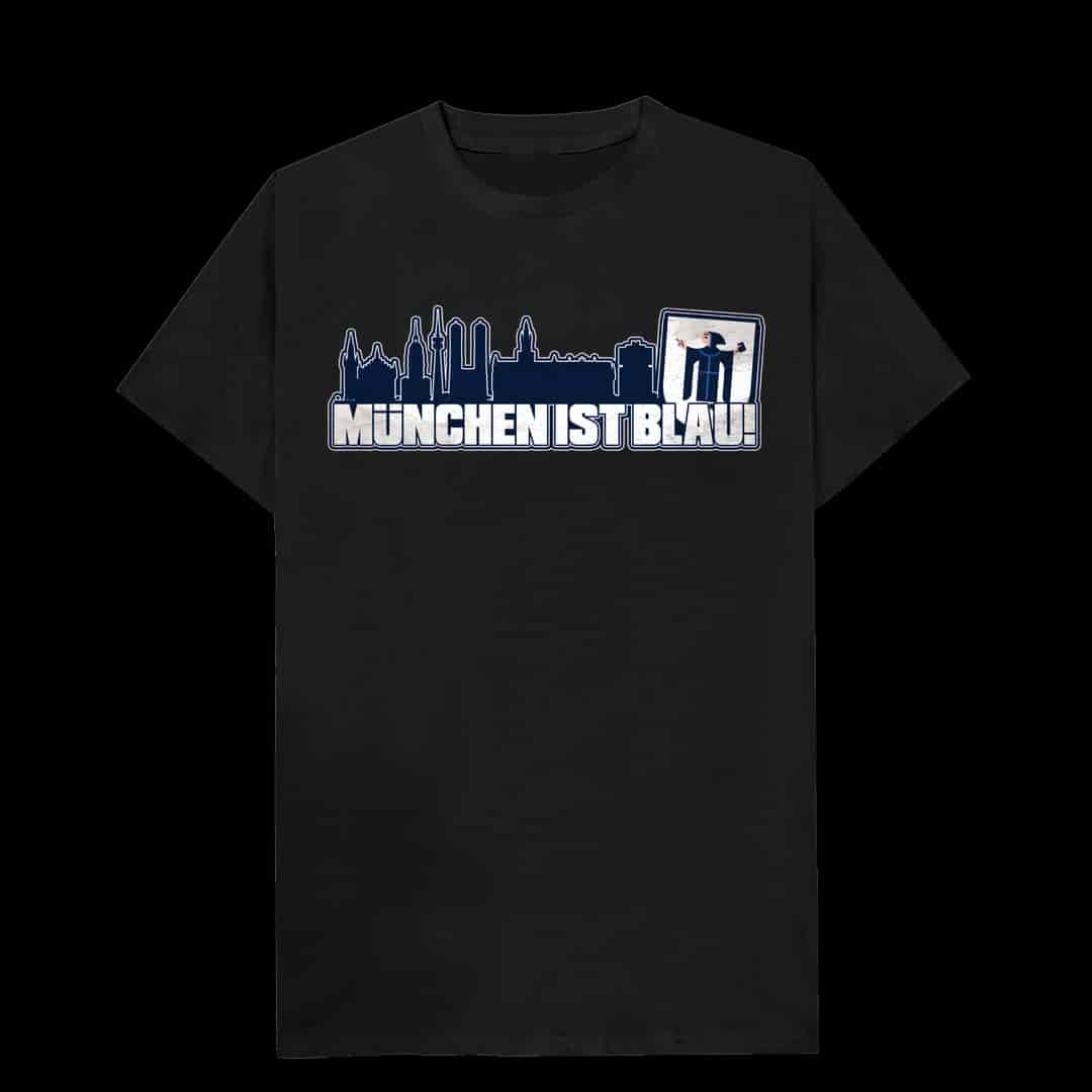 München ist Blau! T-Shirt