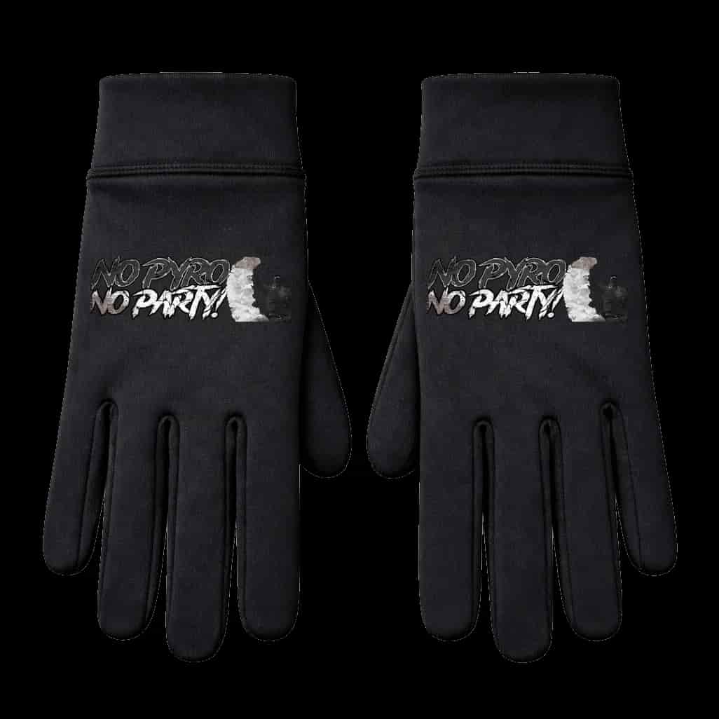 No pyro no party Handschuhe