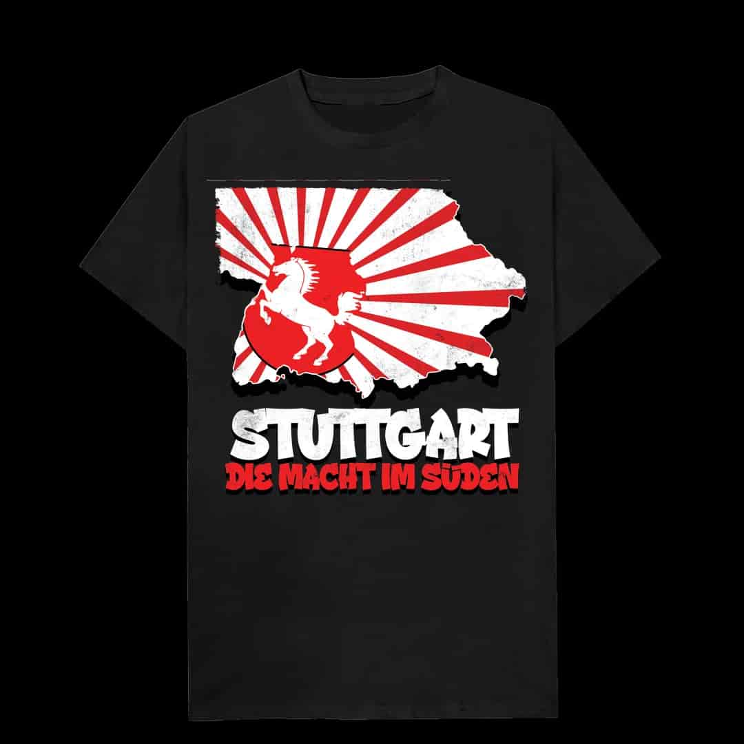Stuttgart die macht im süden T-Shirt