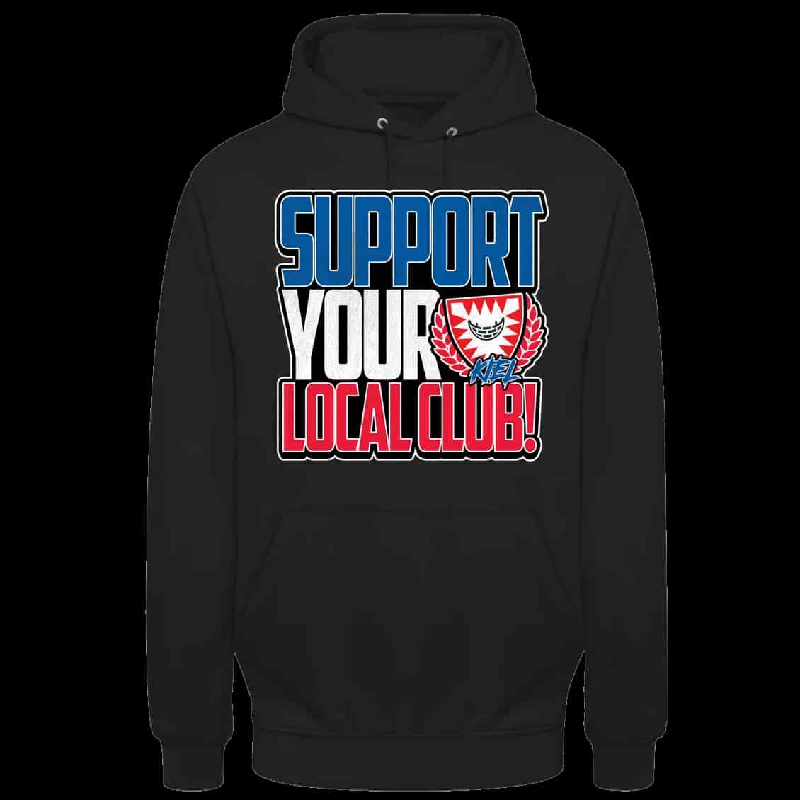 Support your local club (Kiel) Hoodie