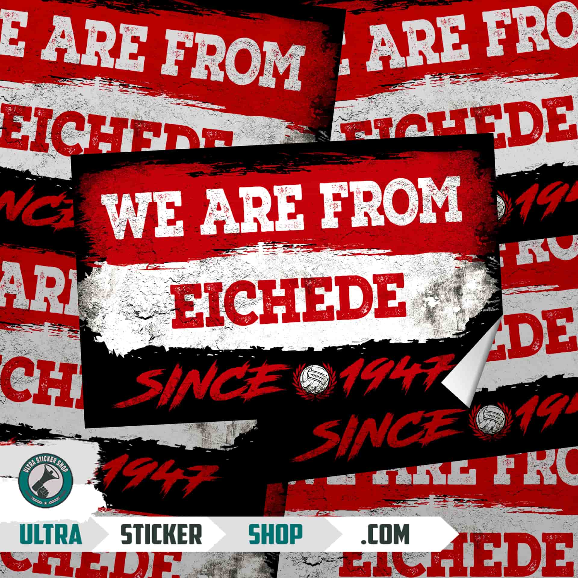 We Are From Eichede 1947 Aufkleber