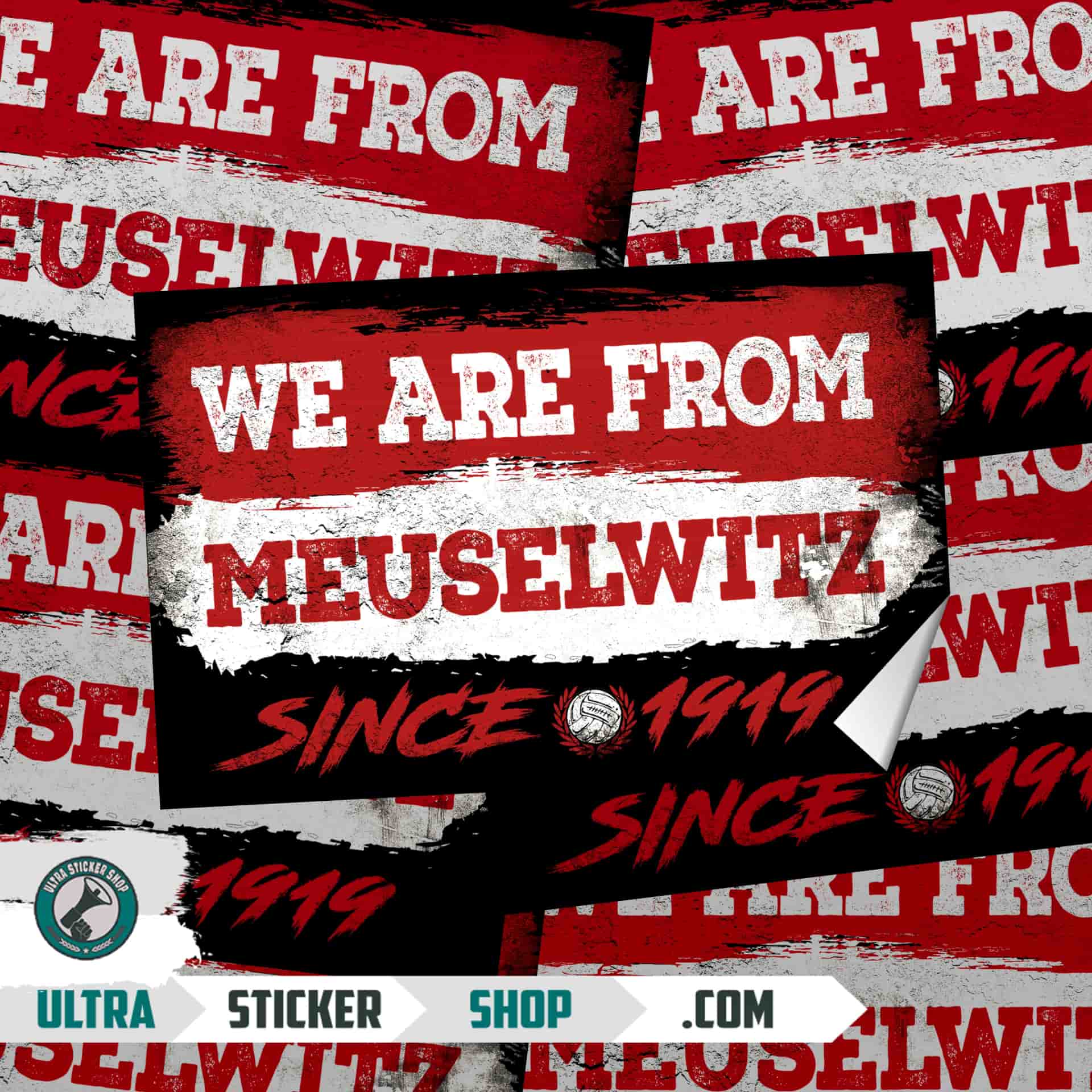 We Are From Meuselwitz 1919 Aufkleber
