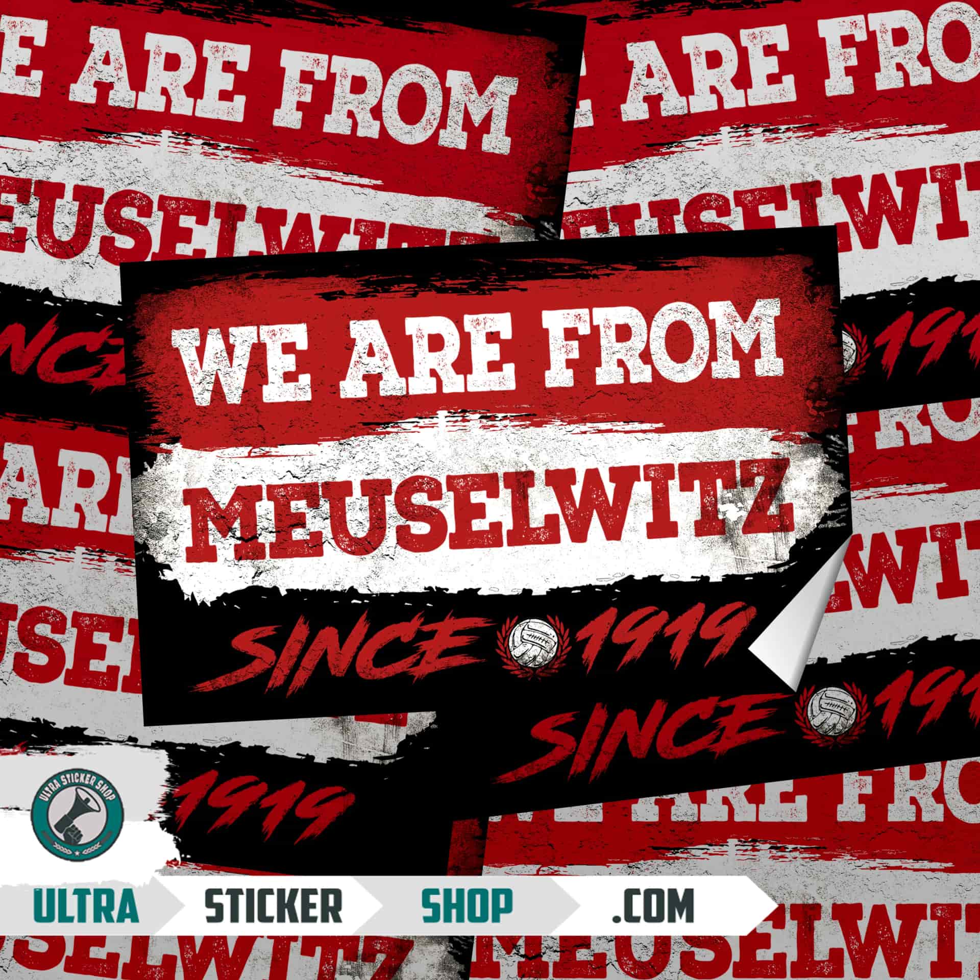 We Are From Meuselwitz 1919 Aufkleber