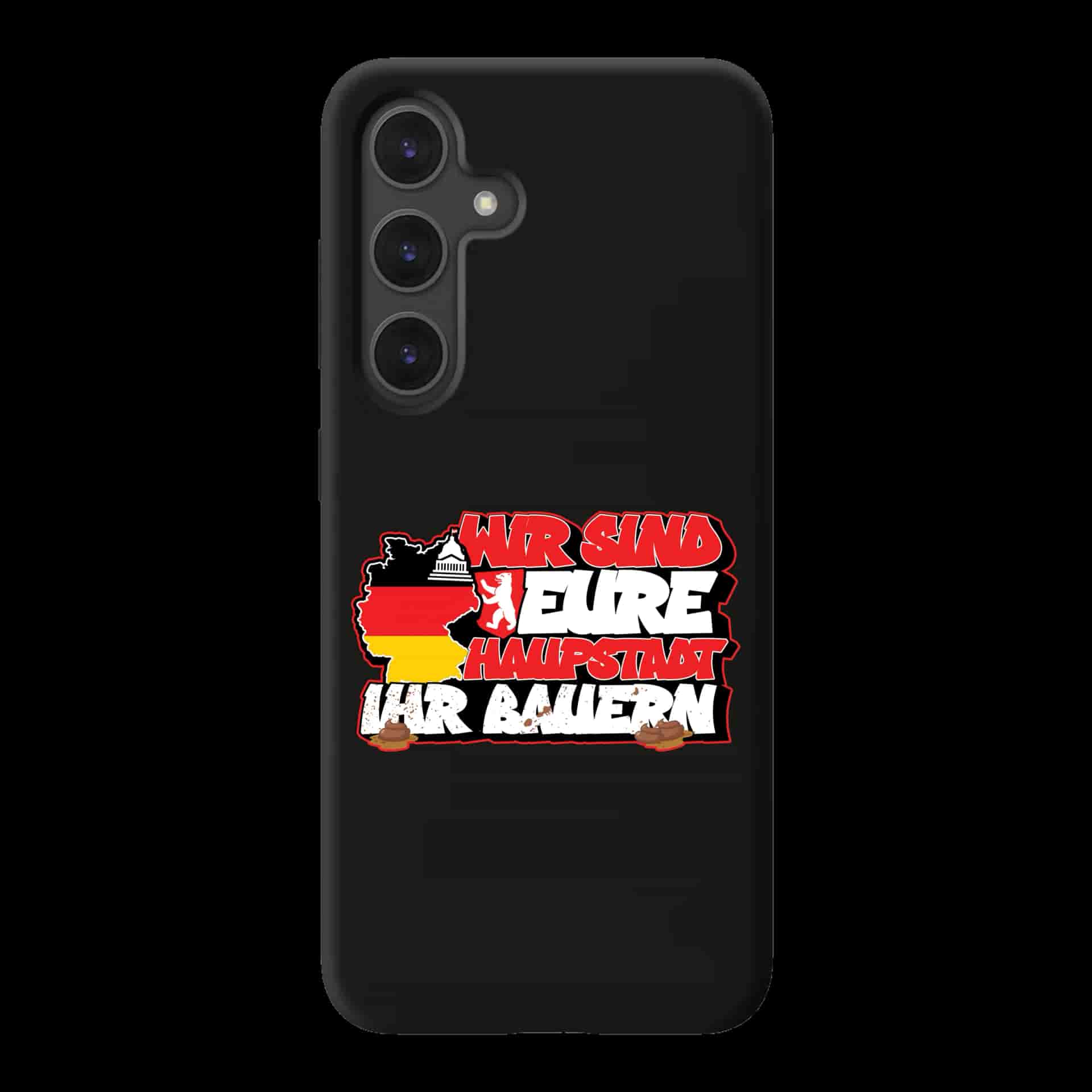 Wir sind eure haupstadt ihr bauern Samsung-Hülle